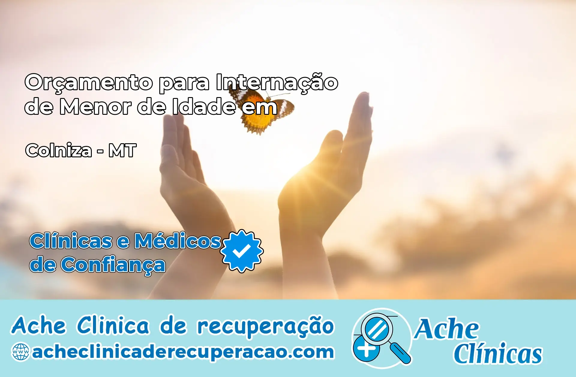 Internação de Menor de Idade em Colniza – MT