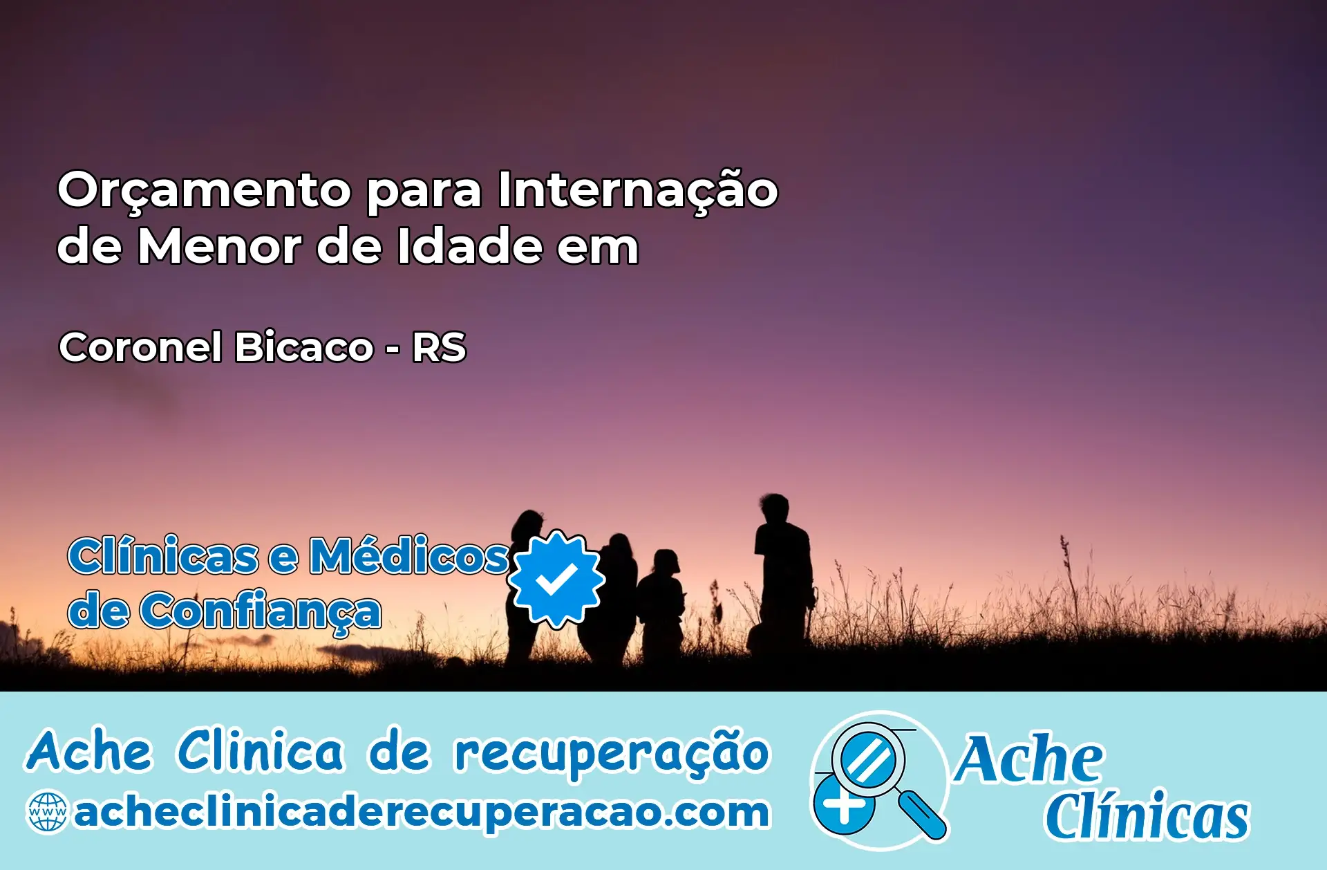 Internação de Menor de Idade em Coronel Bicaco – RS
