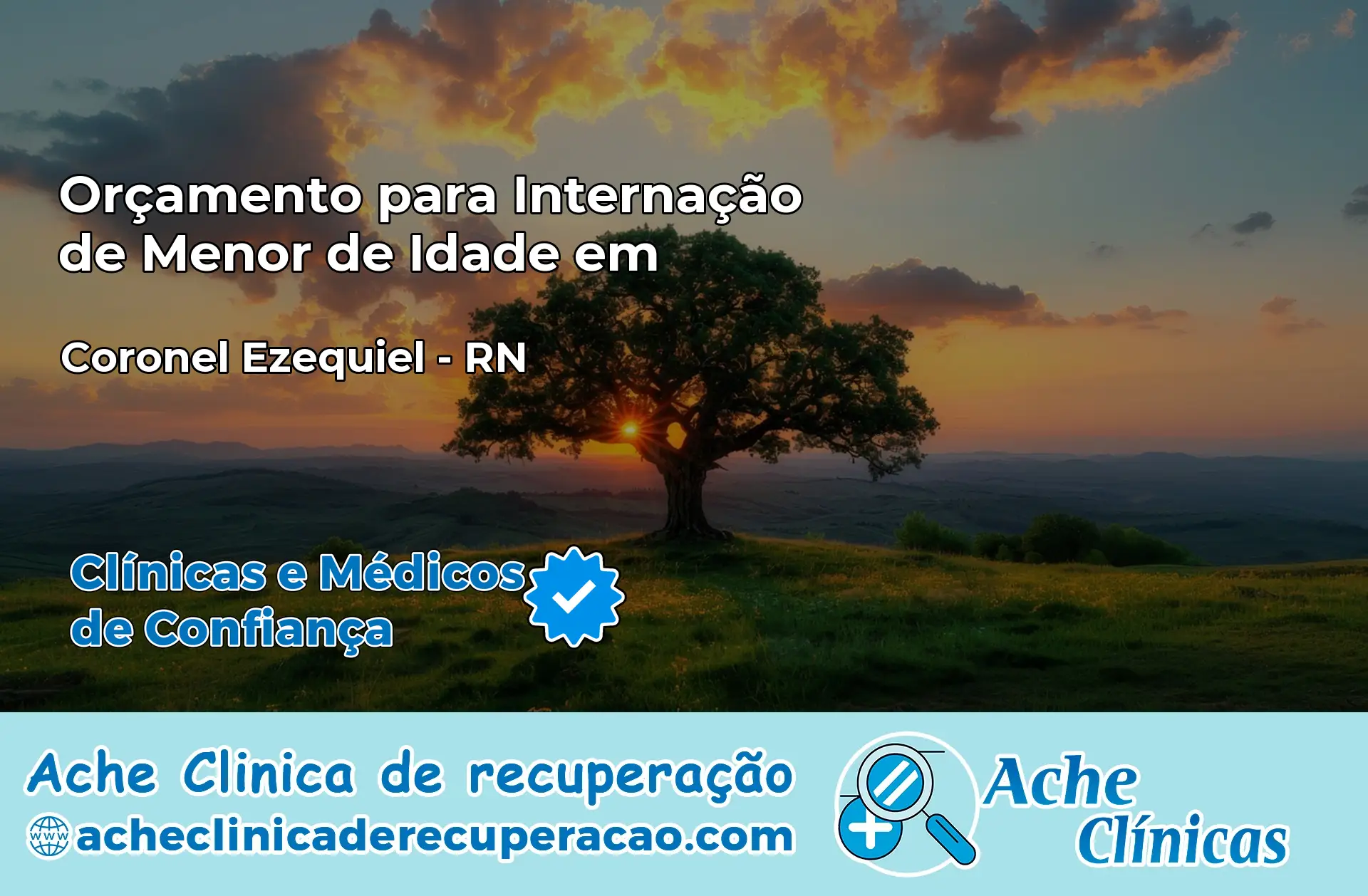 Internação de Menor de Idade em Coronel Ezequiel – RN