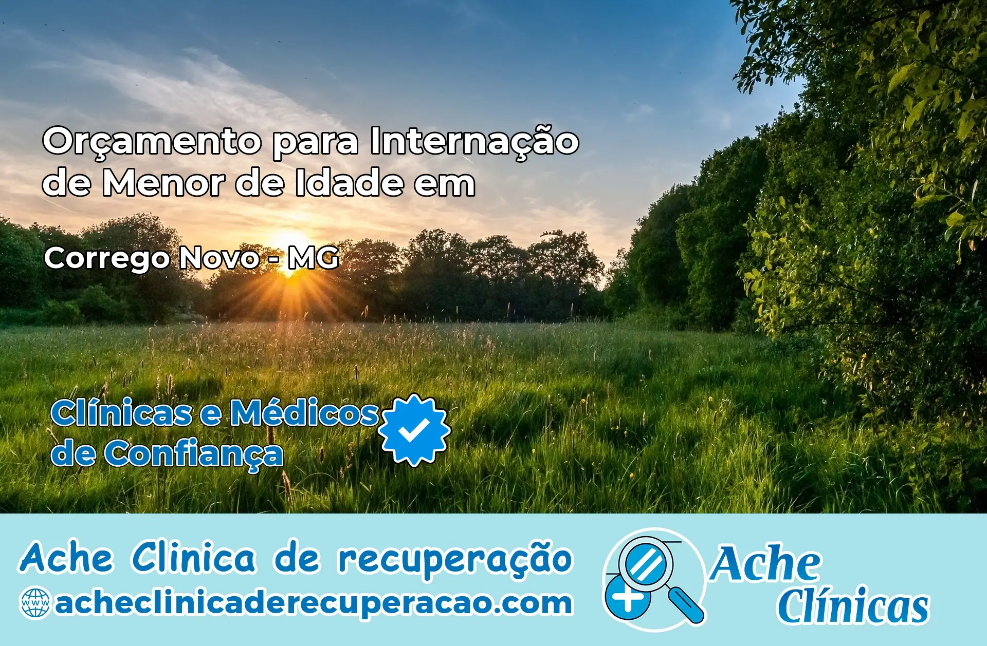 Internação de Menor de Idade em Córrego Novo – MG