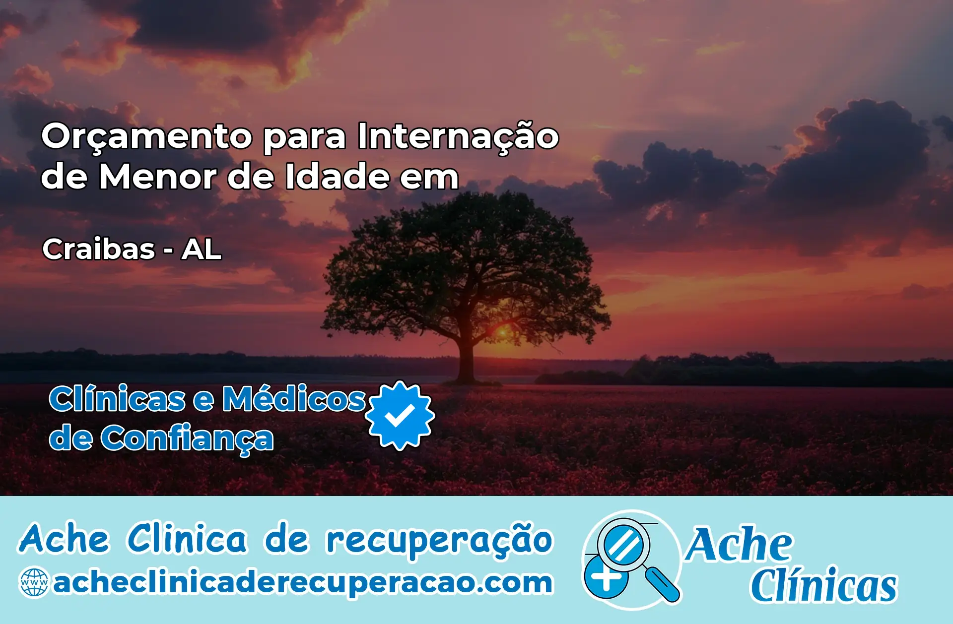 Internação de Menor de Idade em Craíbas – AL