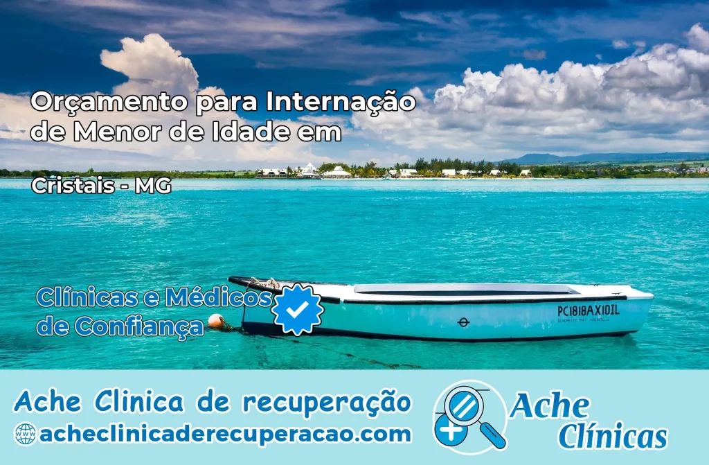 Internação de Menor de Idade em Cristais – MG