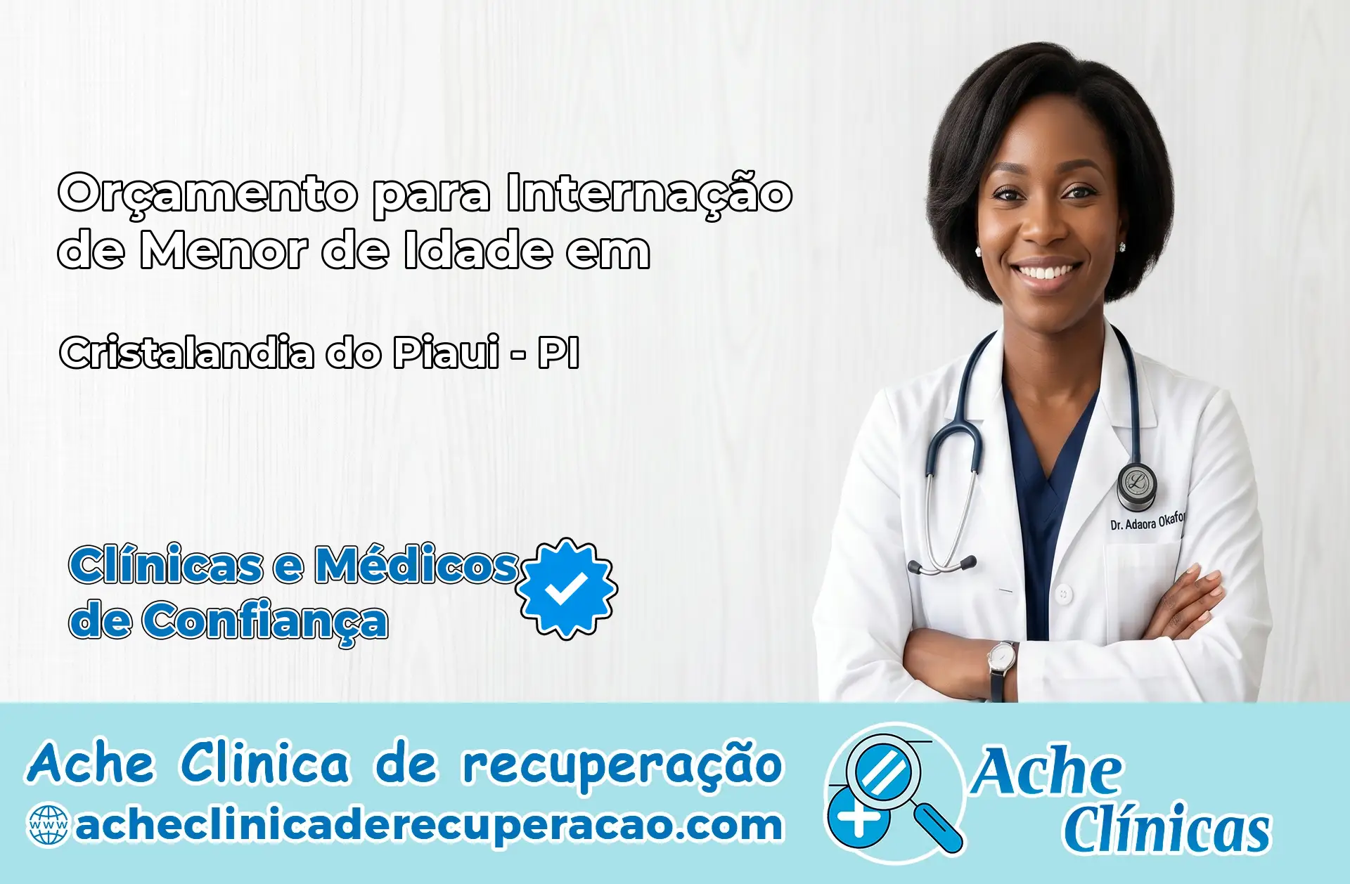 Internação de Menor de Idade em Cristalândia do Piauí – PI