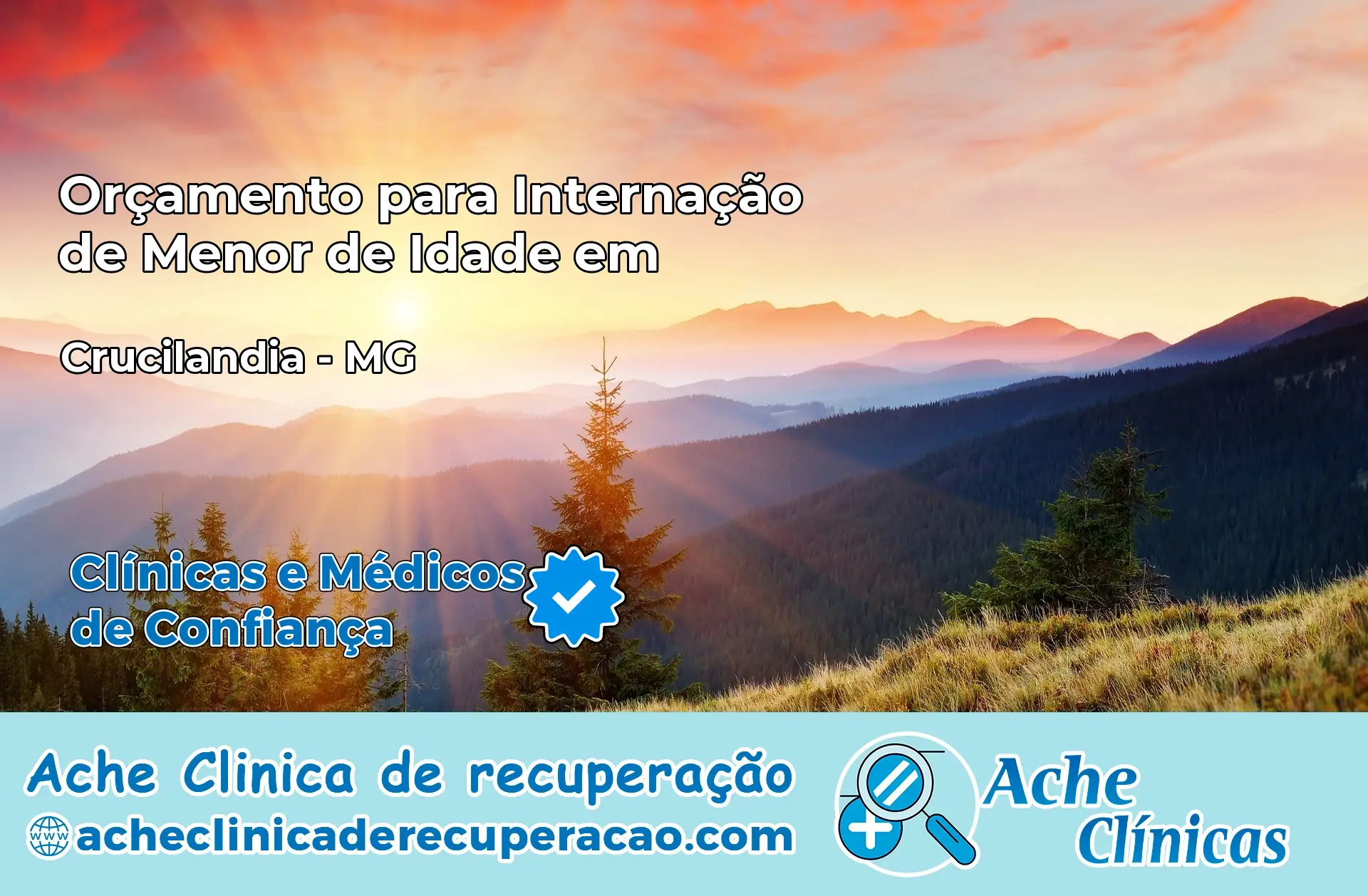 Internação de Menor de Idade em Crucilândia – MG