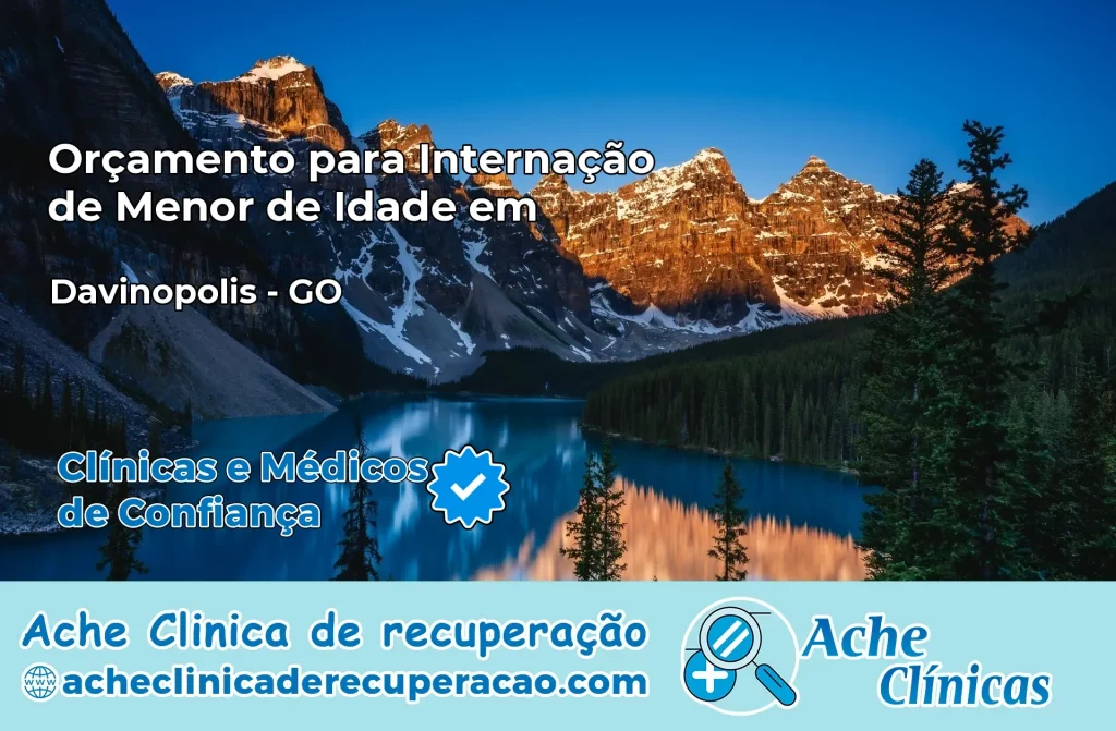 Internação de Menor de Idade em Davinópolis – GO
