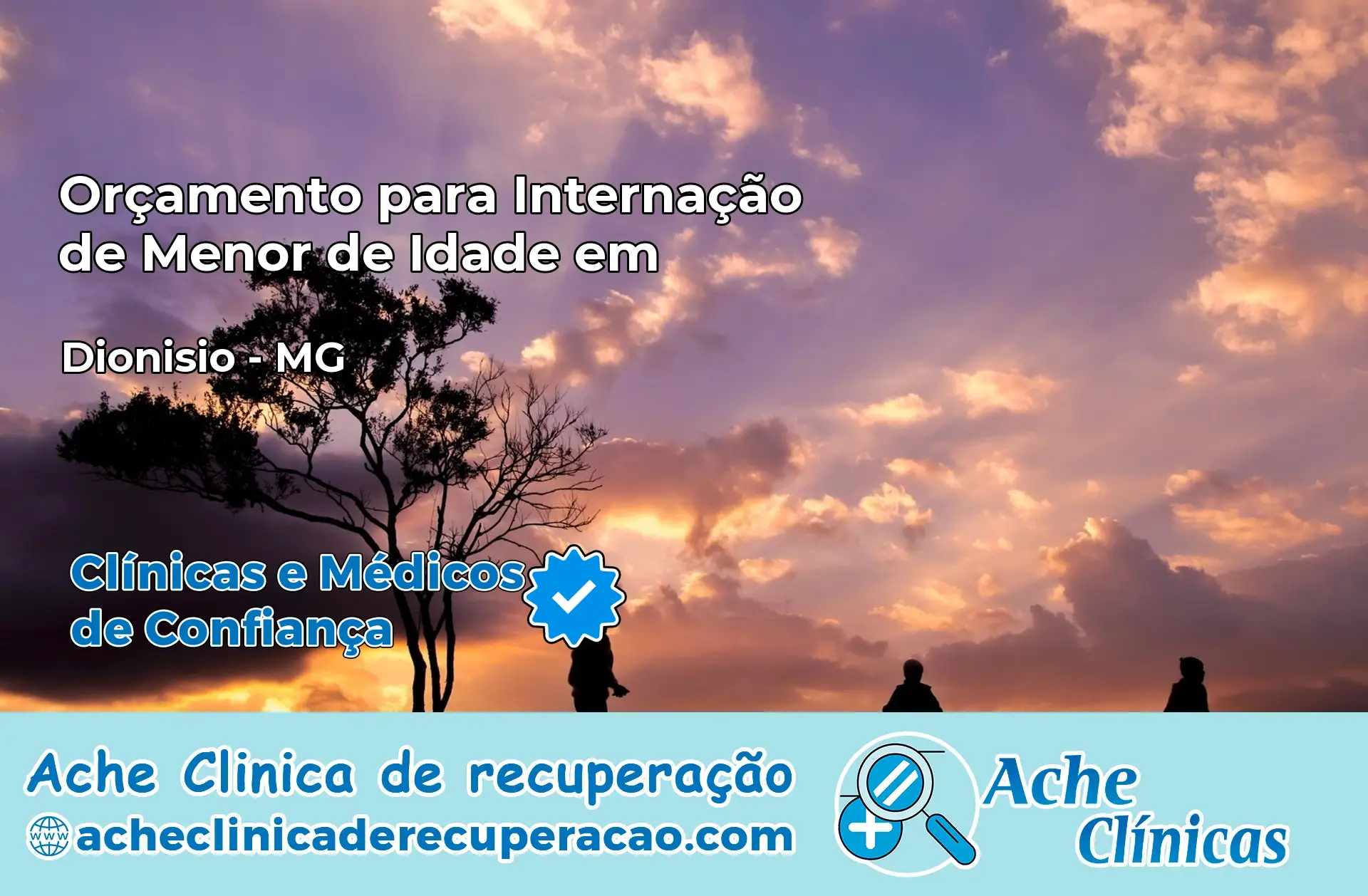 Internação de Menor de Idade em Dionísio – MG