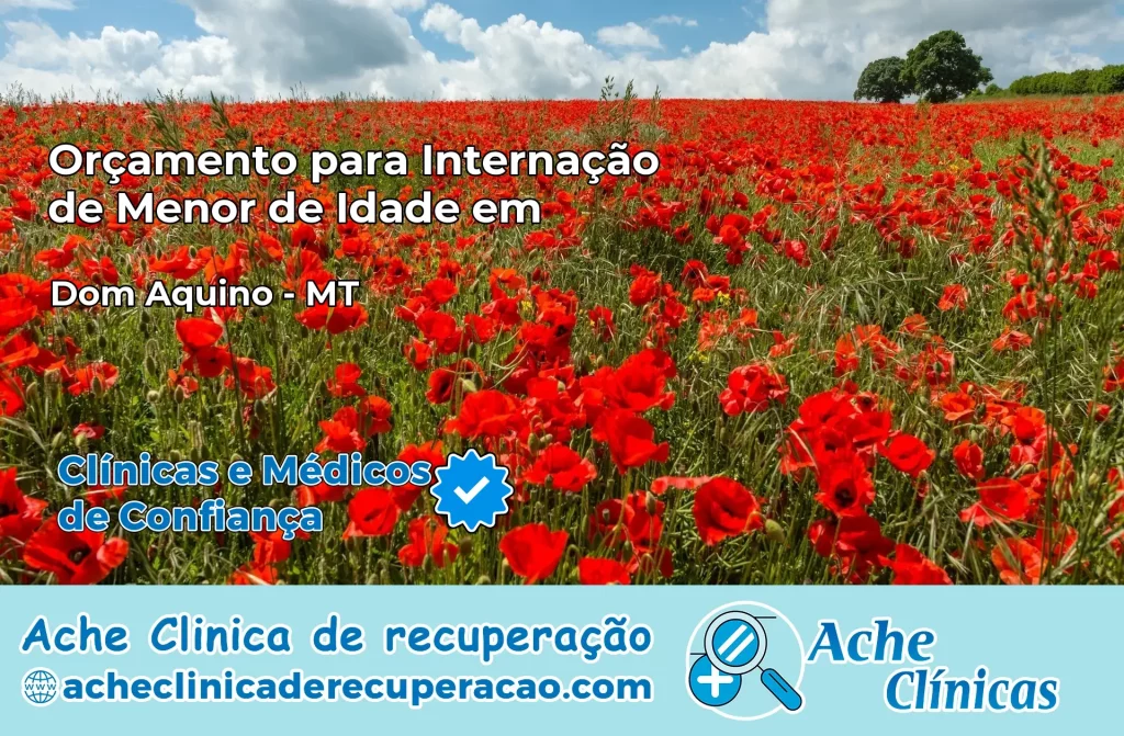 Internação de Menor de Idade em Dom Aquino – MT