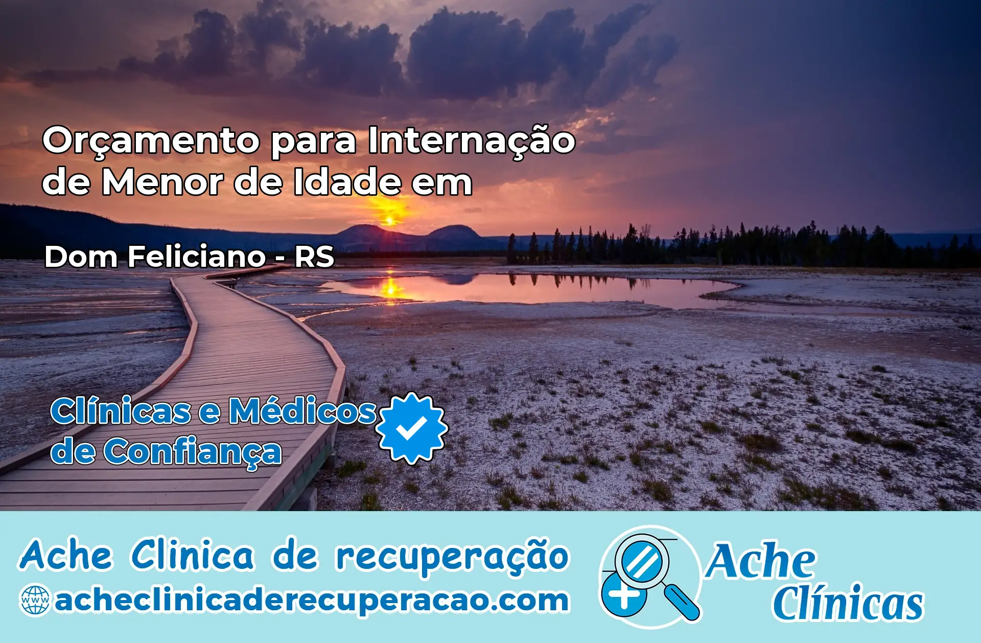 Internação de Menor de Idade em Dom Feliciano – RS