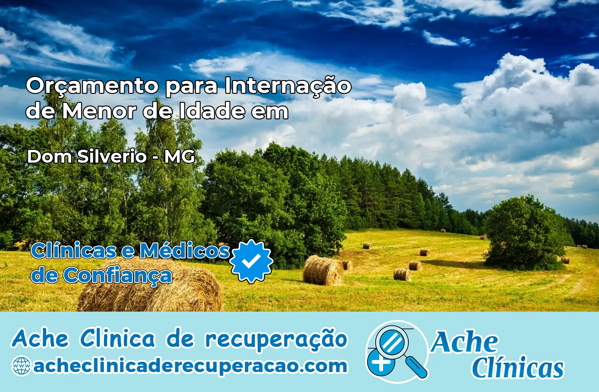 Internação de Menor de Idade em Dom Silvério – MG