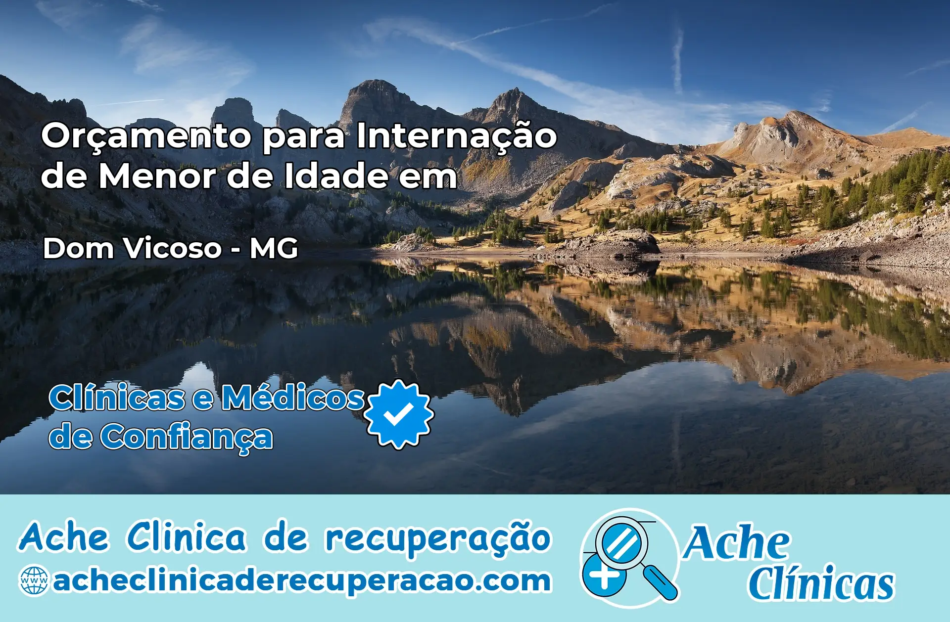 Internação de Menor de Idade em Dom Viçoso – MG