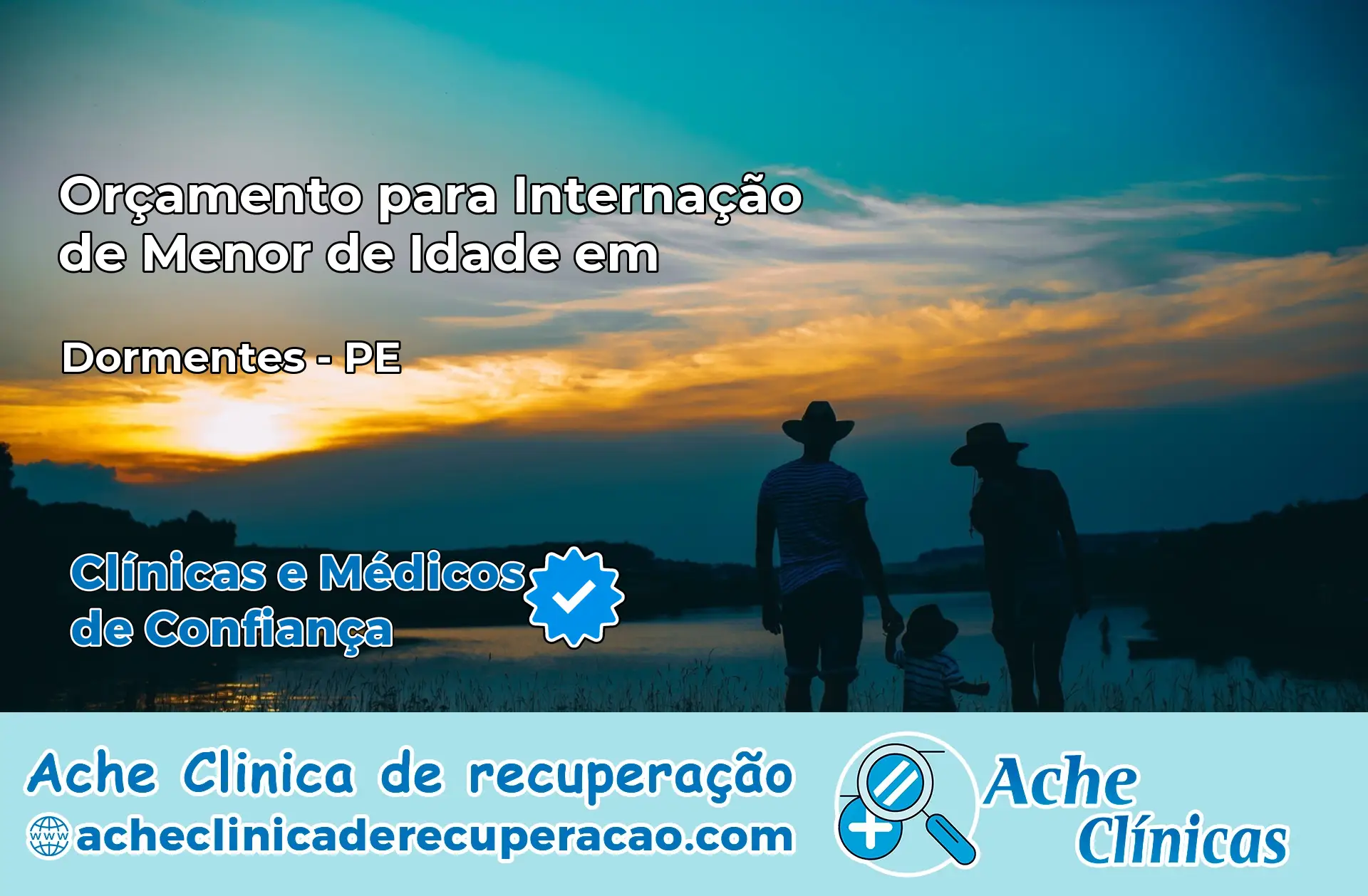 Internação de Menor de Idade em Dormentes – PE