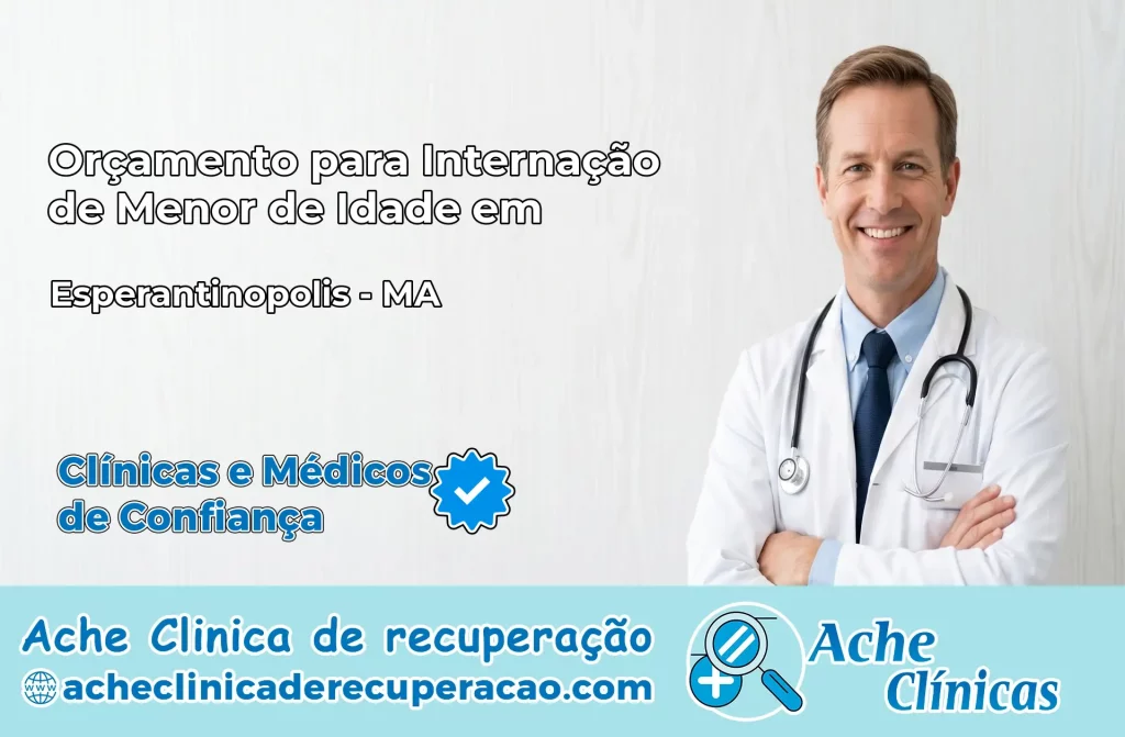 Internação de Menor de Idade em Esperantinópolis – MA