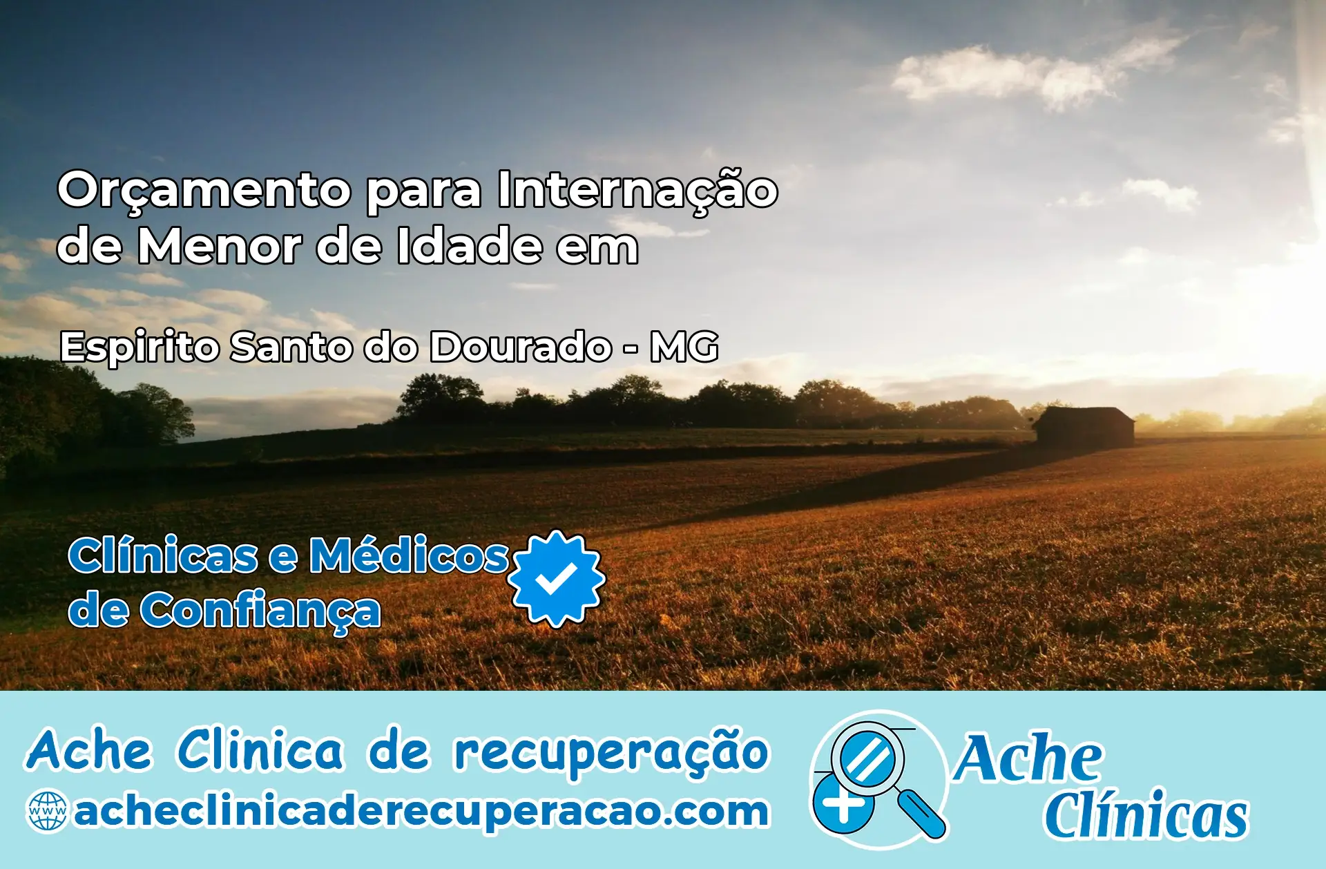 Internação de Menor de Idade em Espírito Santo do Dourado – MG