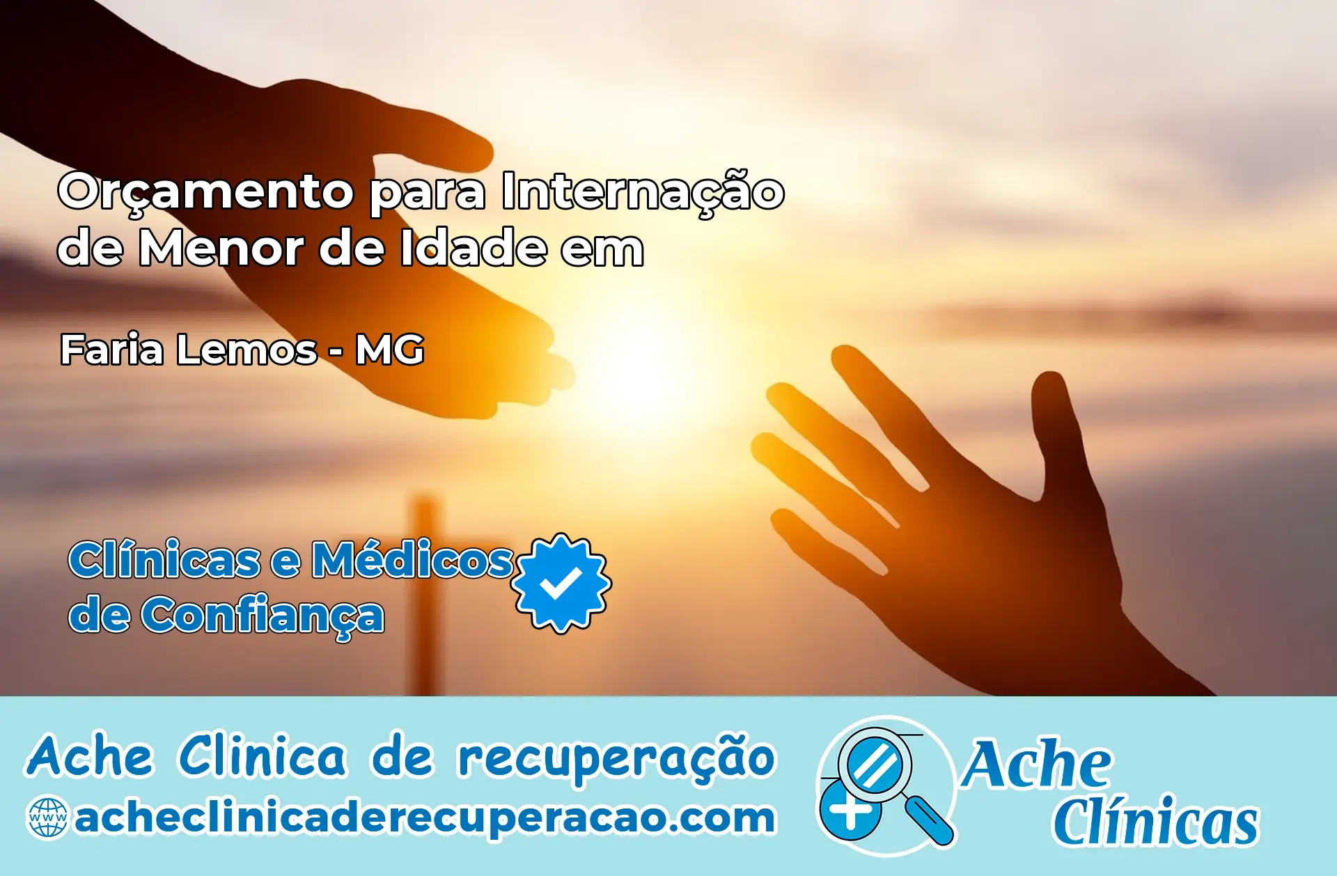 Internação de Menor de Idade em Faria Lemos – MG