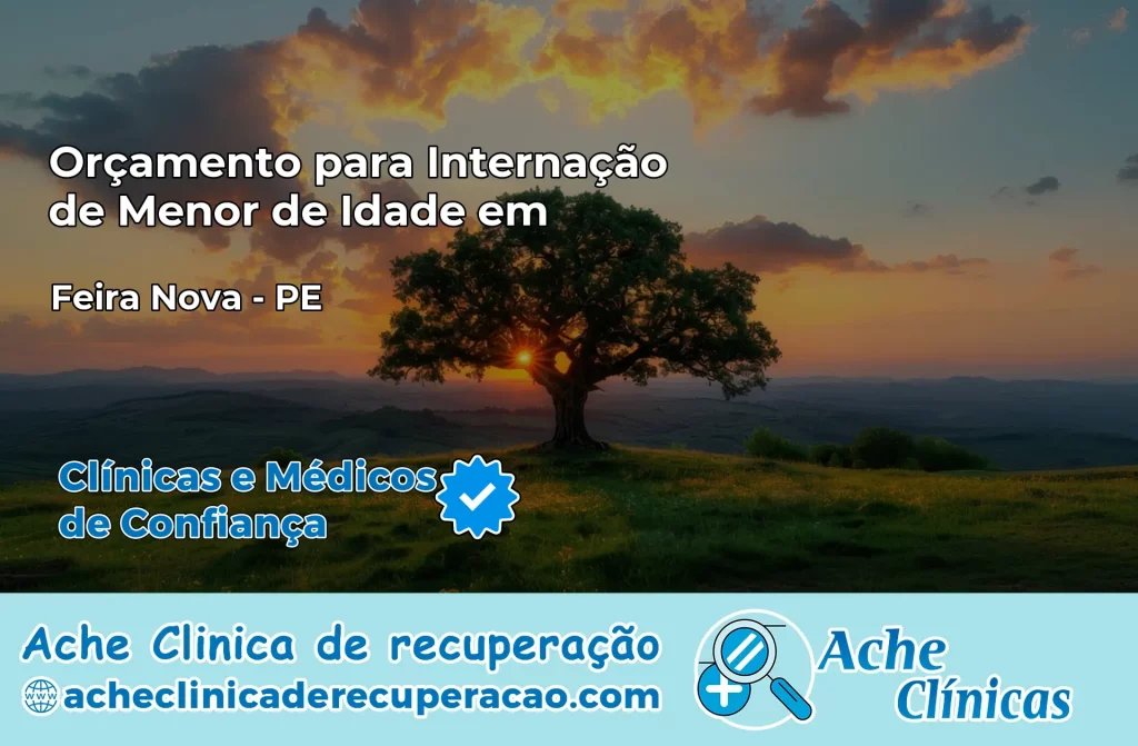 Internação de Menor de Idade em Feira Nova – PE