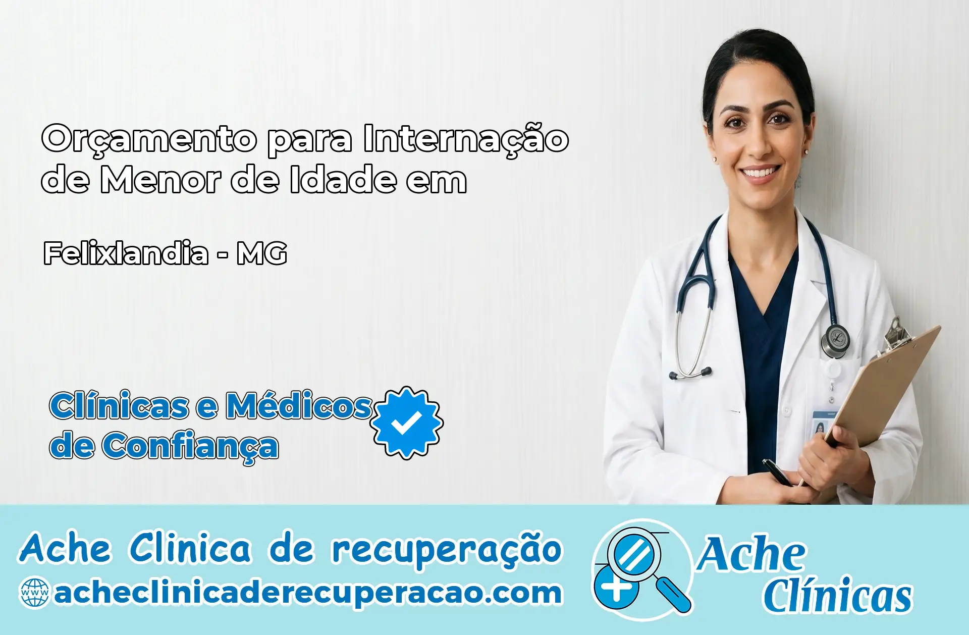 Internação de Menor de Idade em Felixlândia – MG