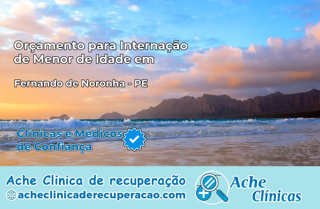Internação de Menor de Idade em Fernando de Noronha – PE