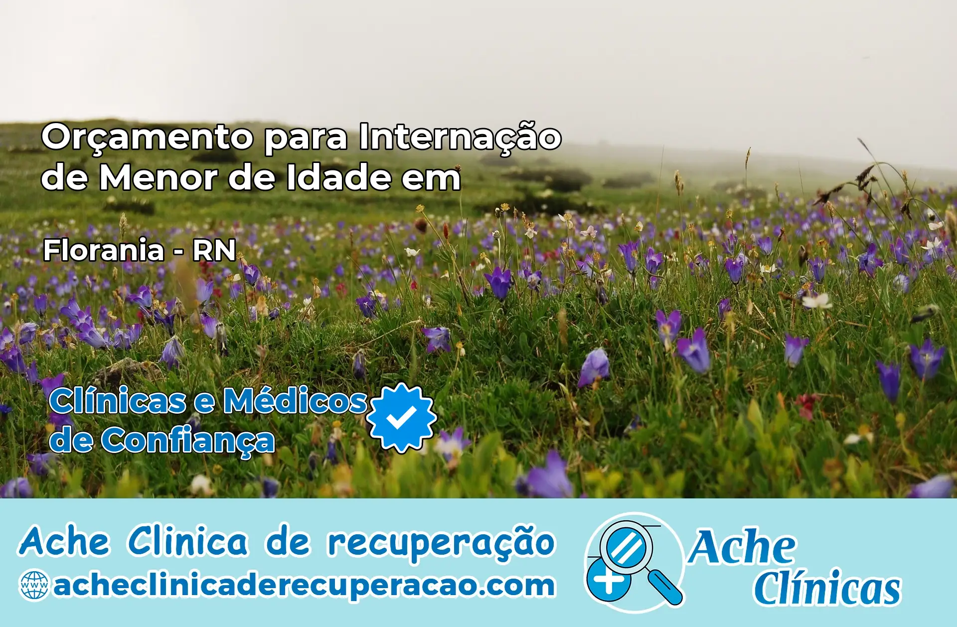 Internação de Menor de Idade em Florânia – RN