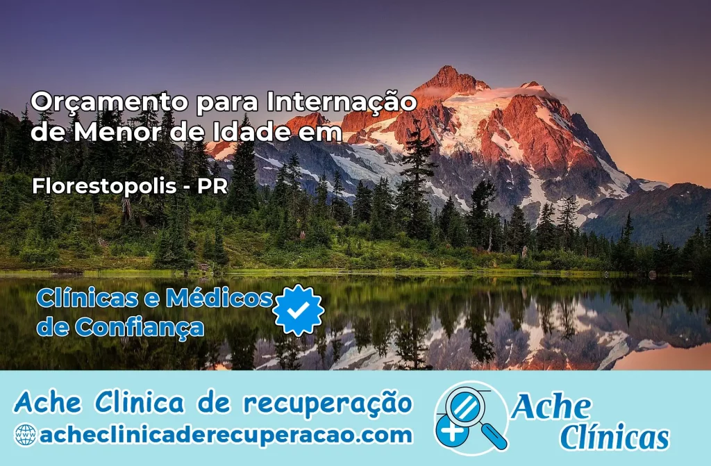 Internação de Menor de Idade em Florestópolis – PR