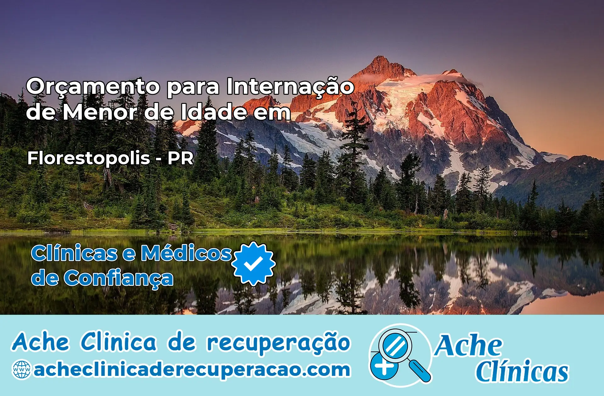 Internação de Menor de Idade em Florestópolis – PR