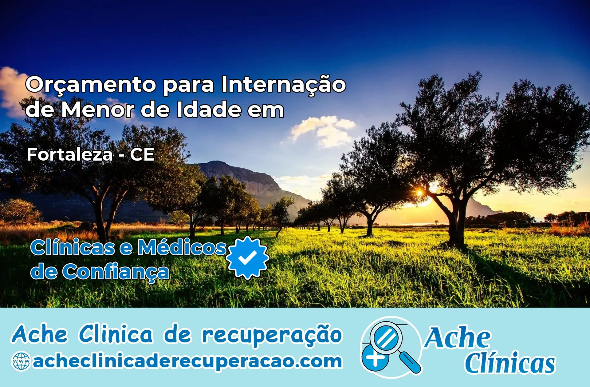 Internação de Menor de Idade em Fortaleza – CE