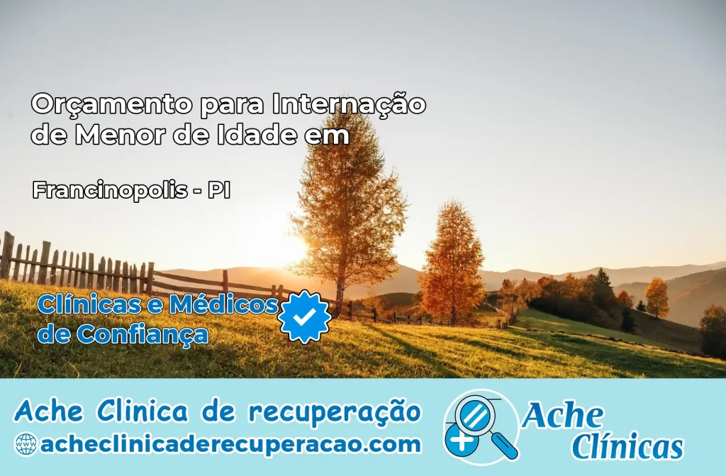 Internação de Menor de Idade em Francinópolis – PI
