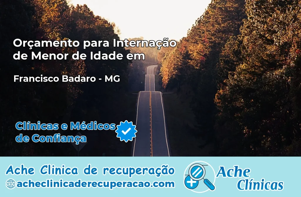 Internação de Menor de Idade em Francisco Badaró – MG