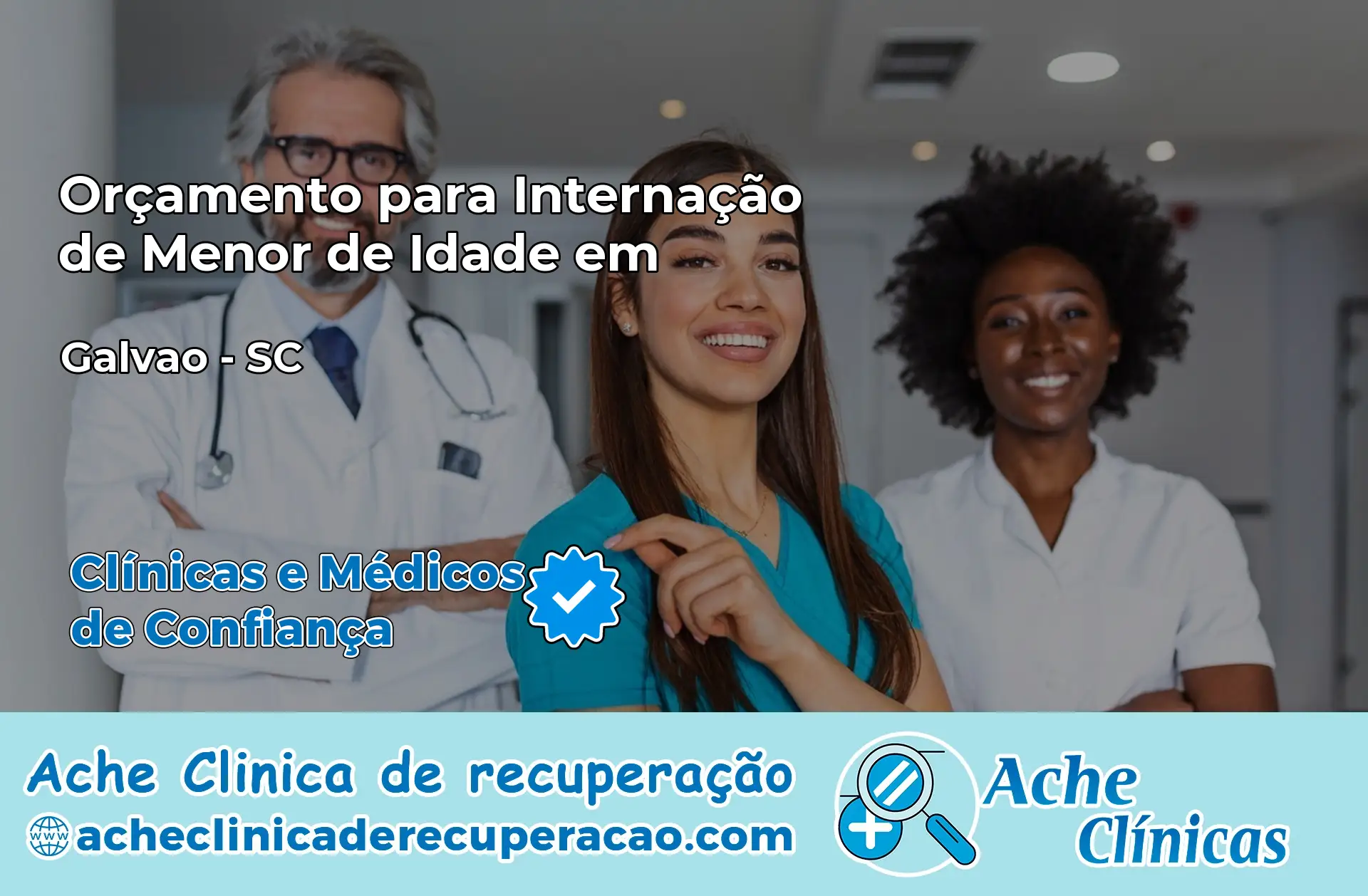 Internação de Menor de Idade em Galvão – SC
