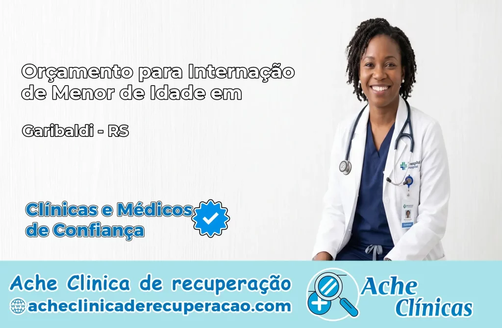Internação de Menor de Idade em Garibaldi – RS