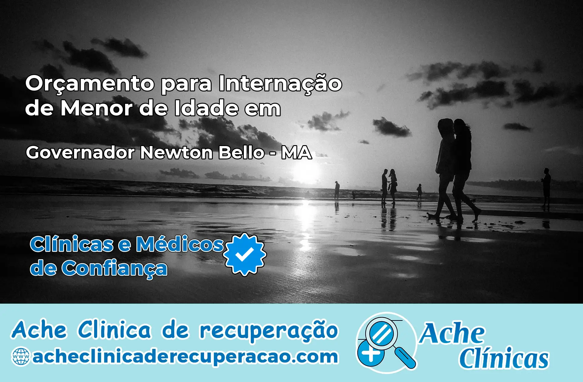 Internação de Menor de Idade em Governador Newton Bello – MA
