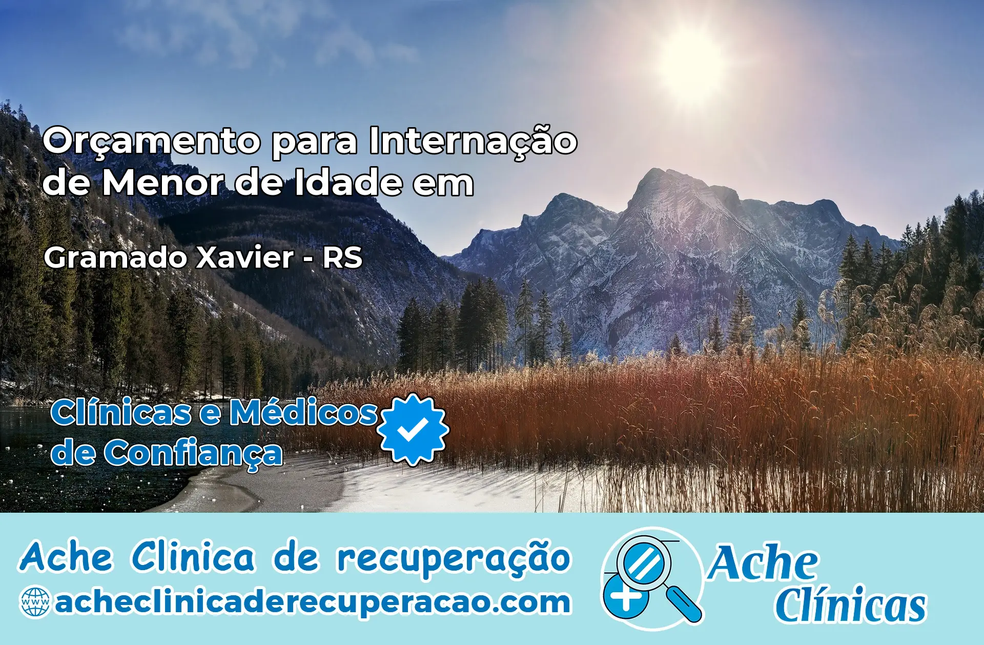 Internação de Menor de Idade em Gramado Xavier – RS