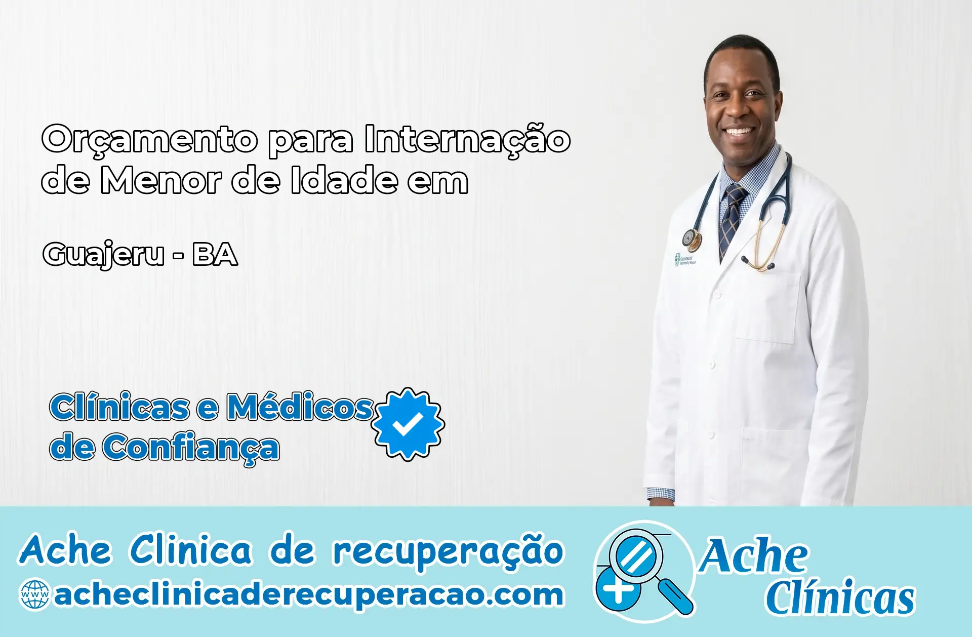 Internação de Menor de Idade em Guajeru – BA