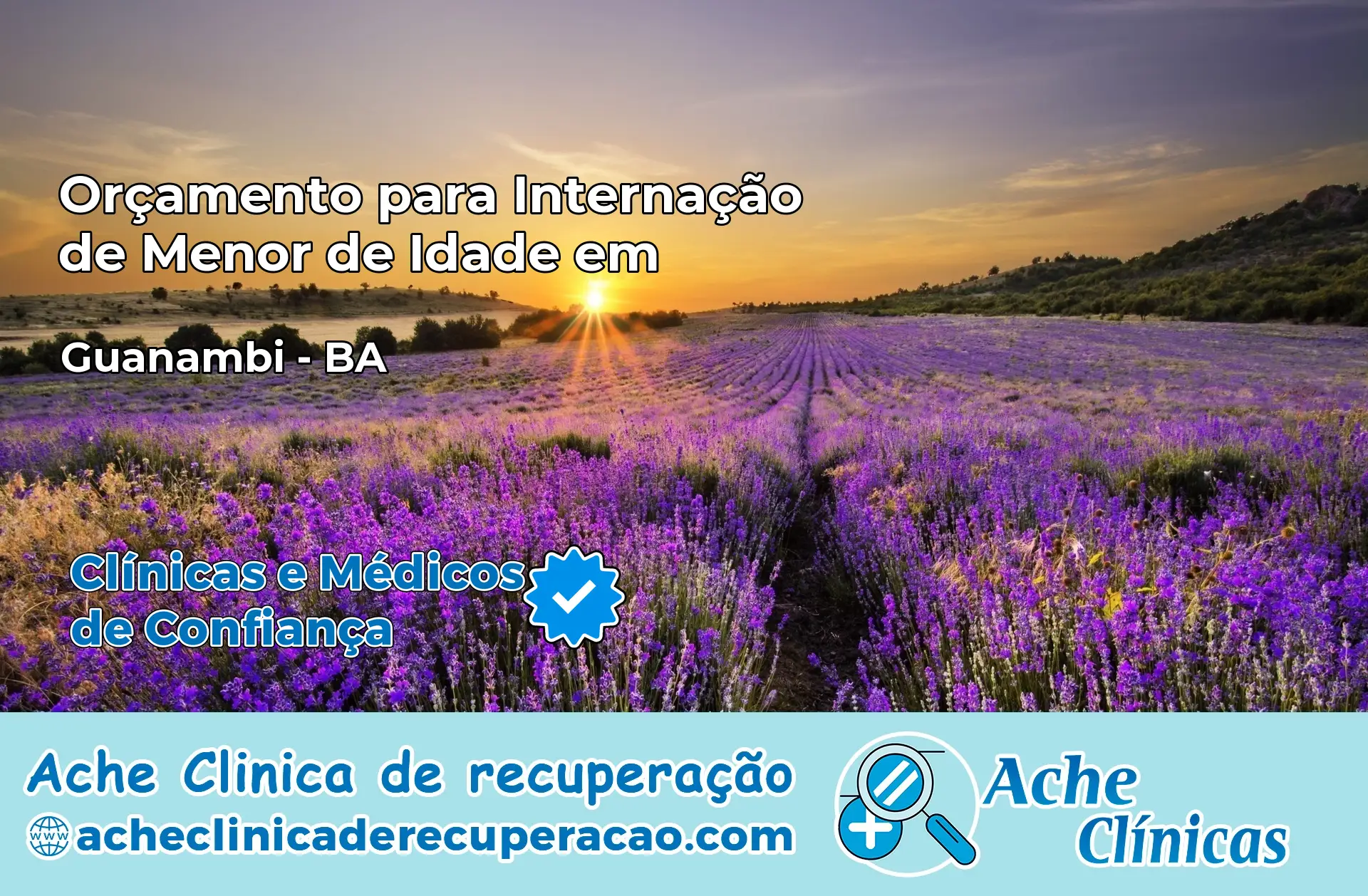 Internação de Menor de Idade em Guanambi – BA