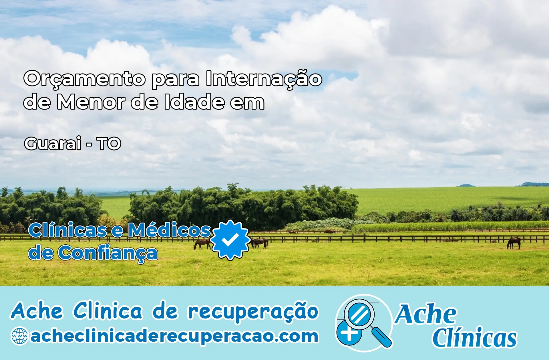 Internação de Menor de Idade em Guaraí – TO