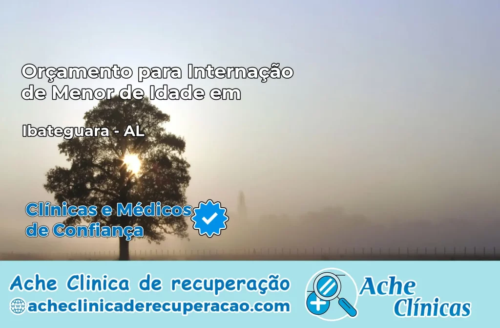 Internação de Menor de Idade em Ibateguara – AL