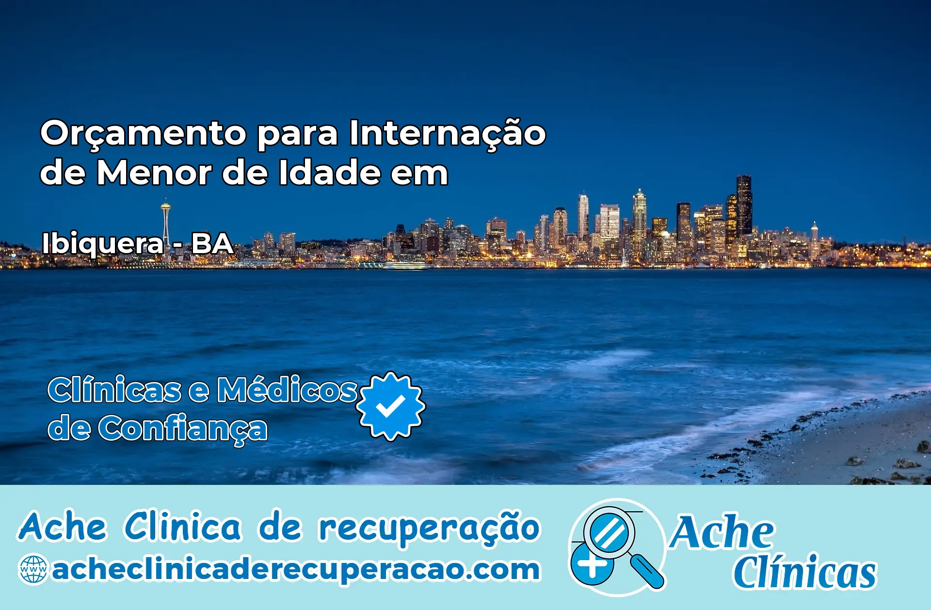 Internação de Menor de Idade em Ibiquera – BA