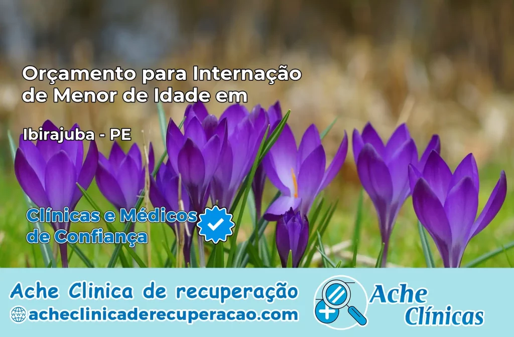 Internação de Menor de Idade em Ibirajuba – PE