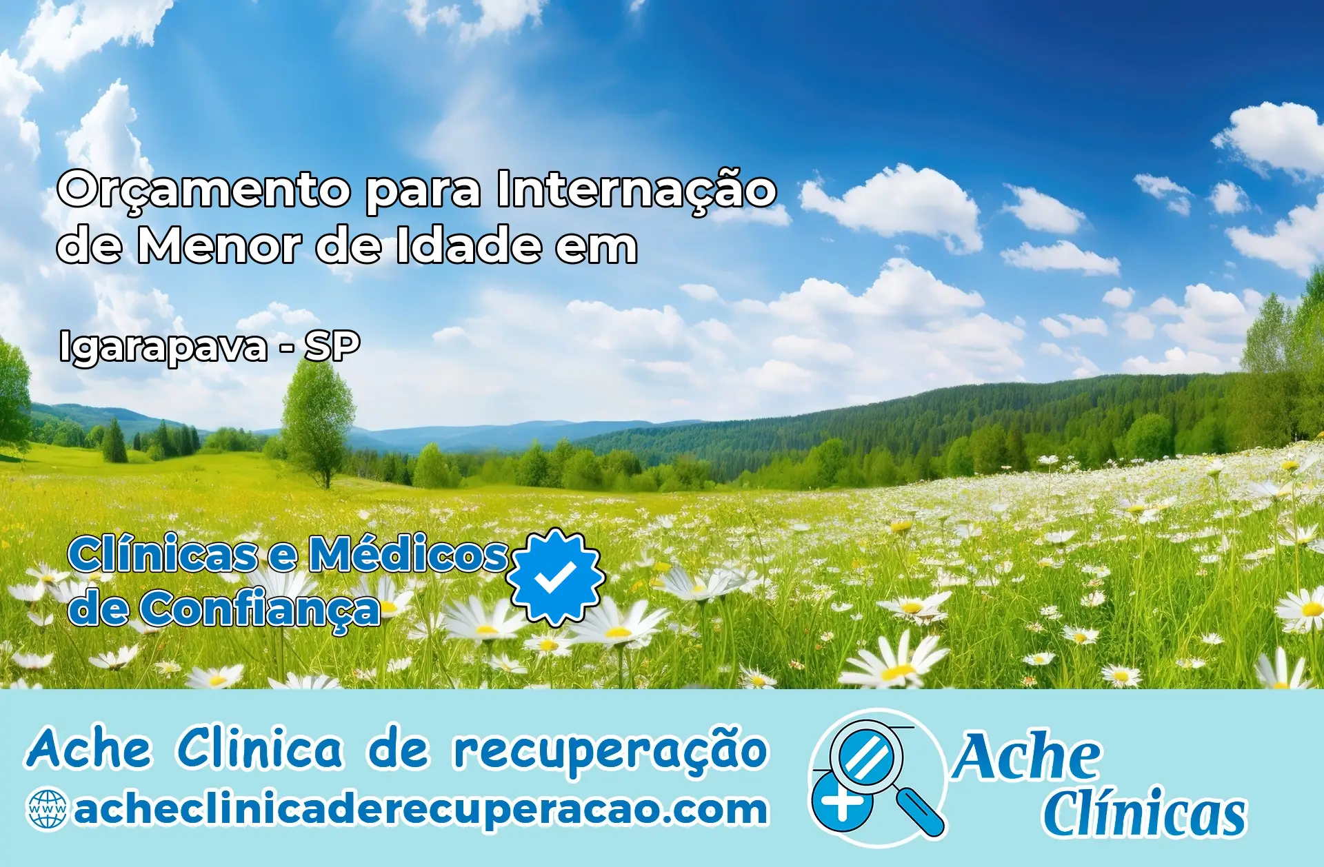 Internação de Menor de Idade em Igarapava – SP