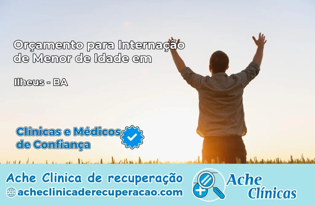 Internação de Menor de Idade em Ilhéus – BA