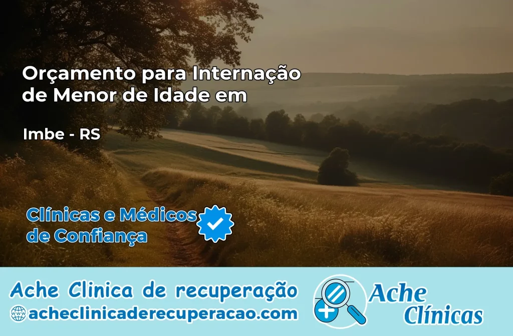 Internação de Menor de Idade em Imbé – RS