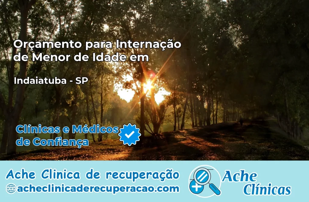 Internação de Menor de Idade em Indaiatuba – SP