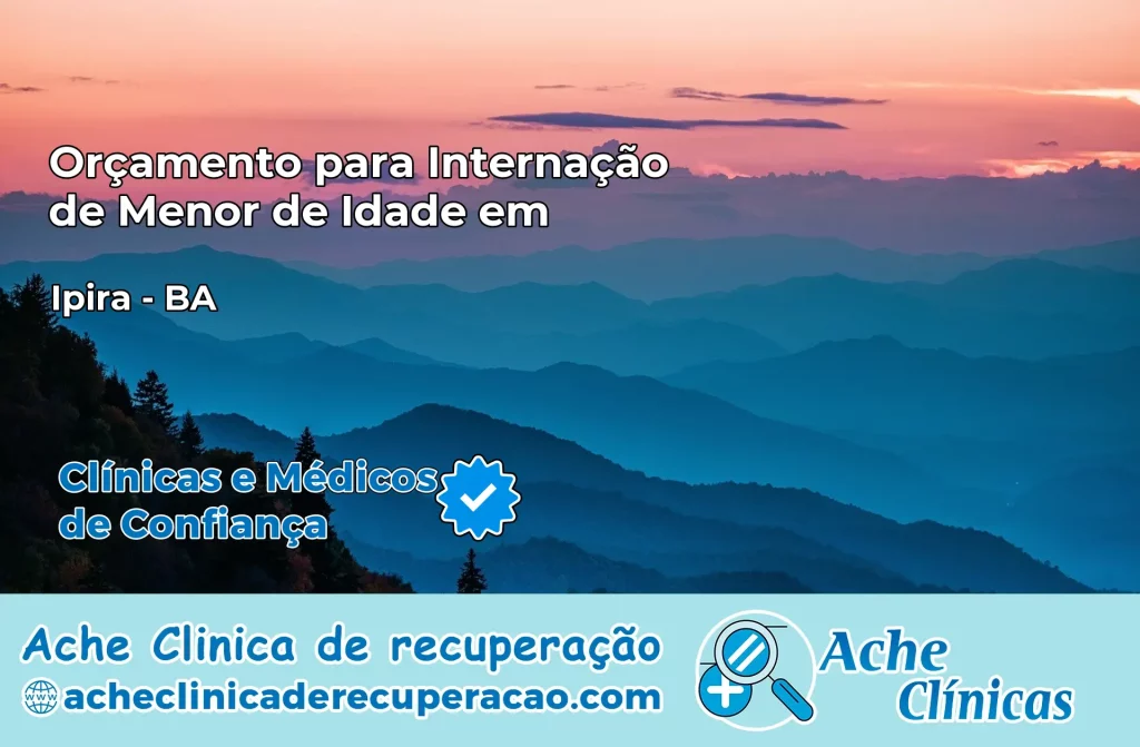 Internação de Menor de Idade em Ipirá – BA