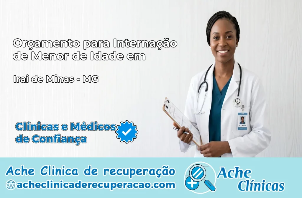 Internação de Menor de Idade em Iraí de Minas – MG