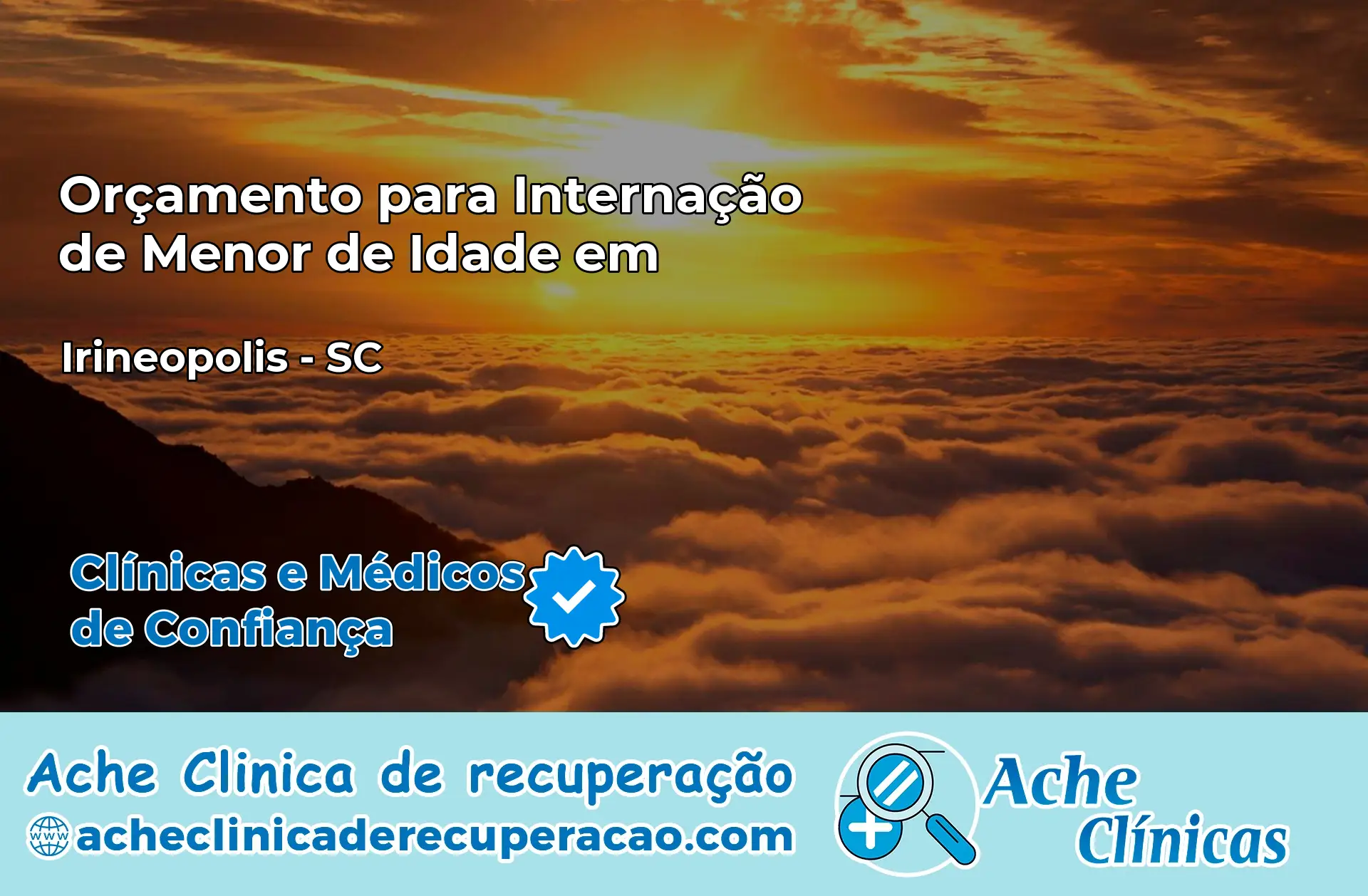 Internação de Menor de Idade em Irineópolis – SC