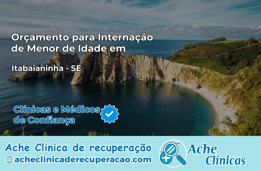 Internação de Menor de Idade em Itabaianinha – SE