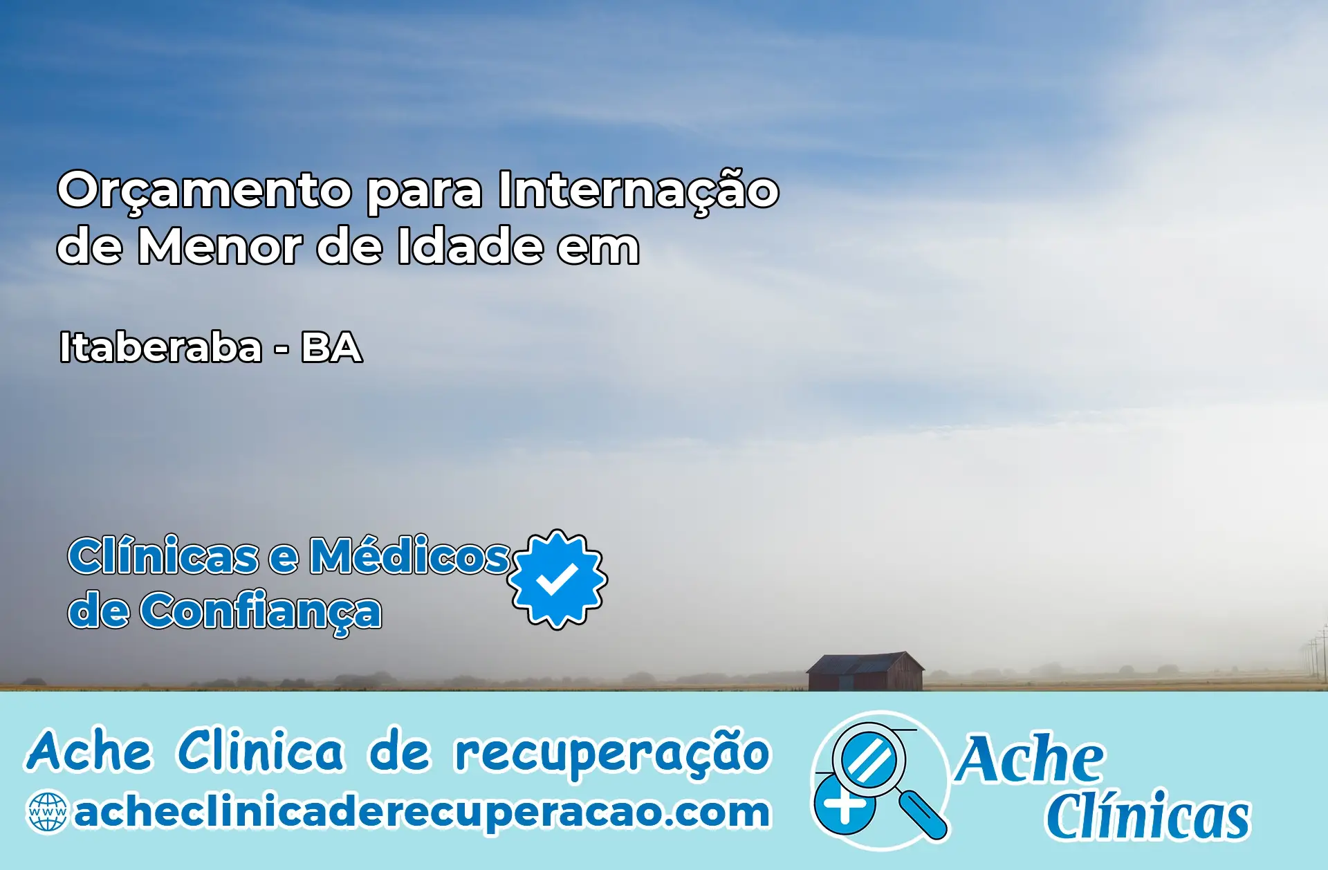 Internação de Menor de Idade em Itaberaba – BA