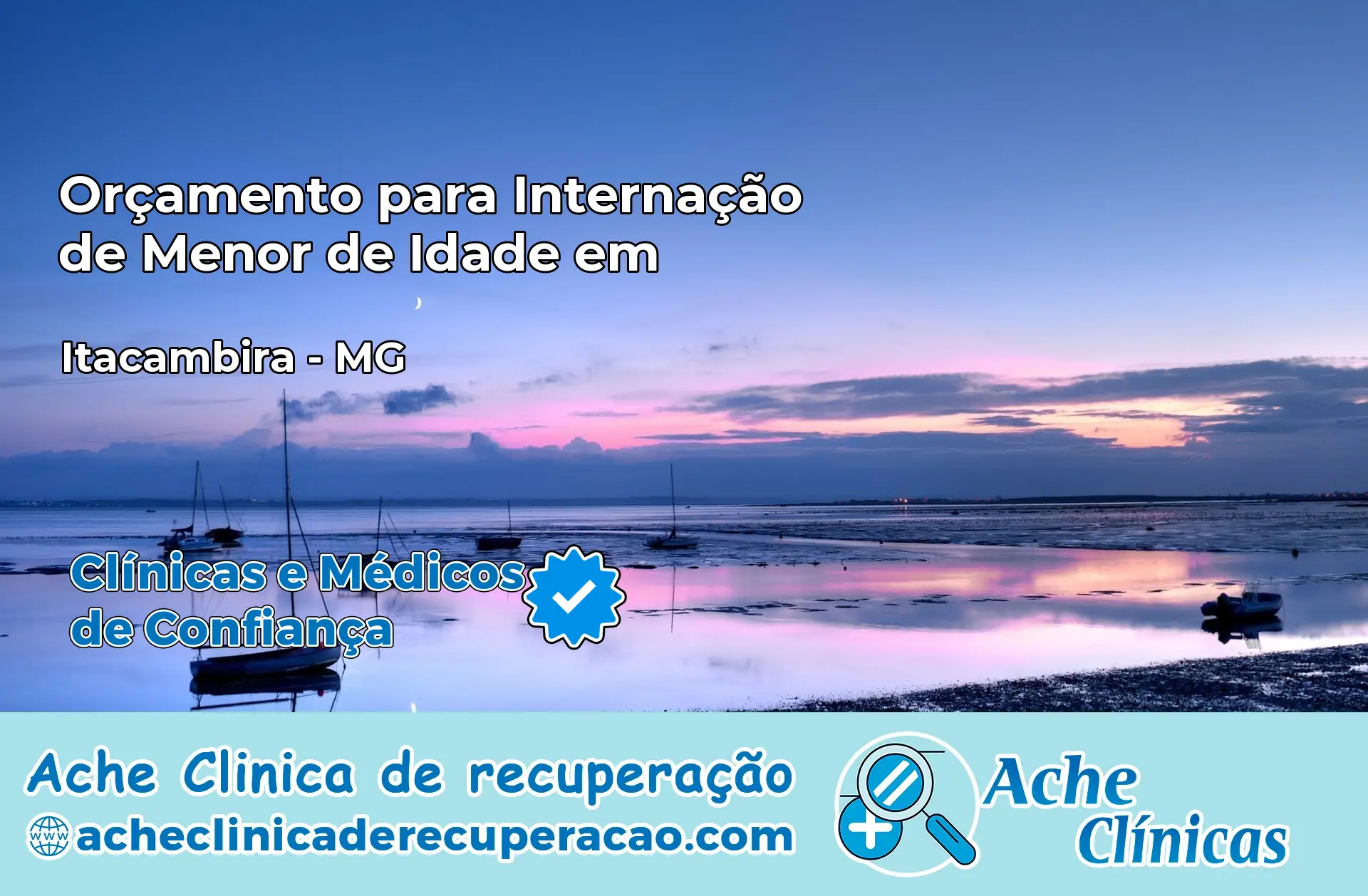 Internação de Menor de Idade em Itacambira – MG