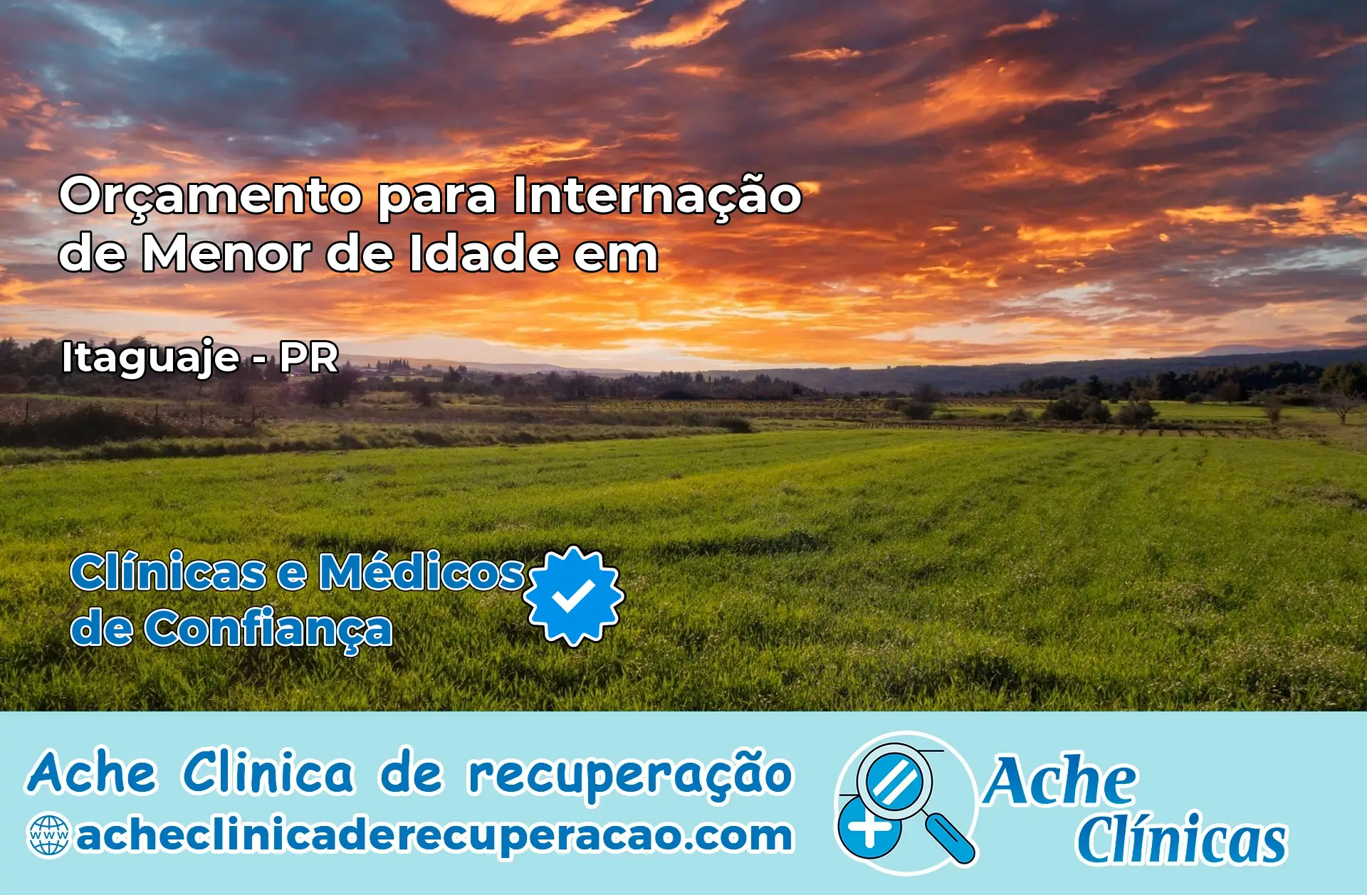 Internação de Menor de Idade em Itaguajé – PR