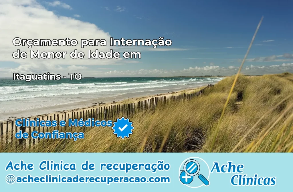 Internação de Menor de Idade em Itaguatins – TO