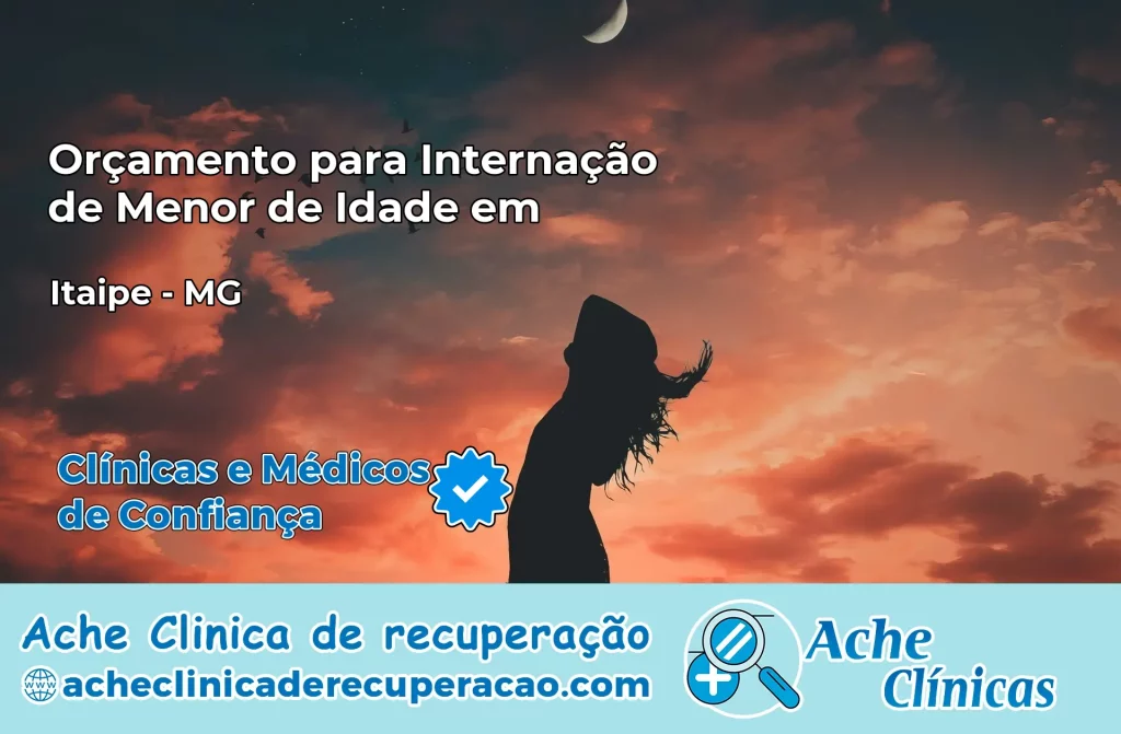 Internação de Menor de Idade em Itaipé – MG